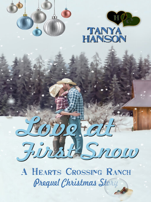 Title details for Love at First Snow by Tanya Hanson - Available